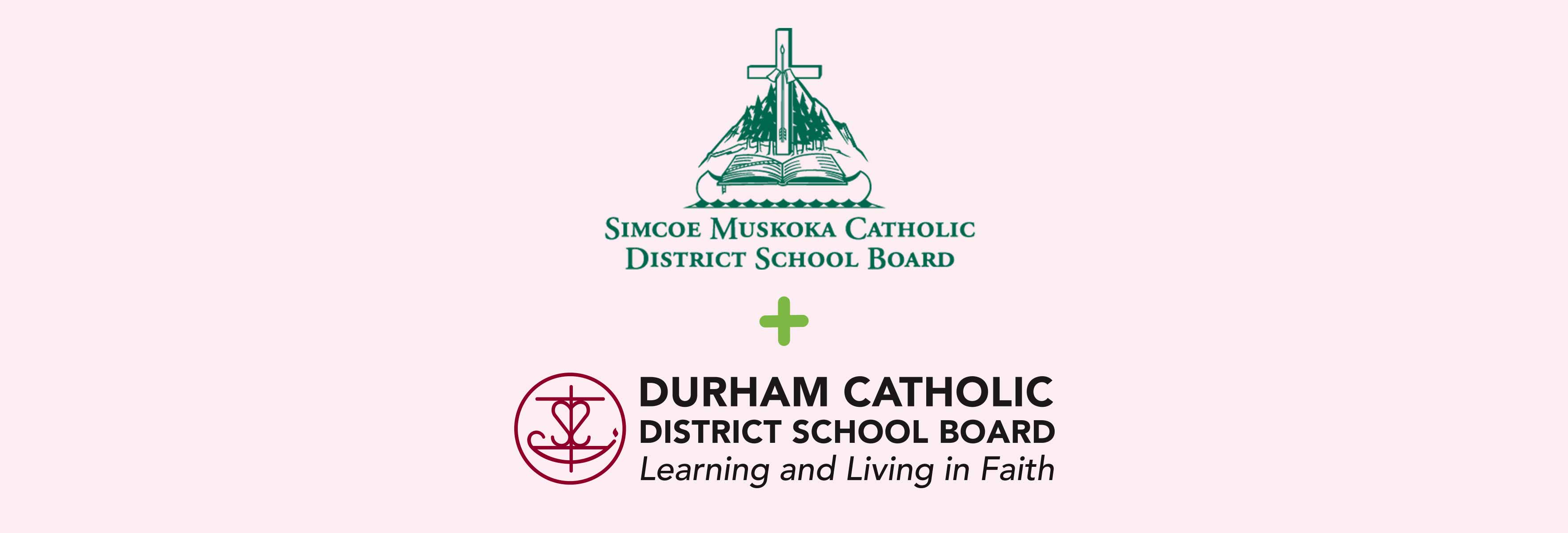 Simcoe Muskoka and Durham Catholic District School Boards 